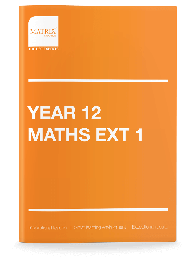Year 12 Maths Extension 1 Tutoring Courses | Matrix Education