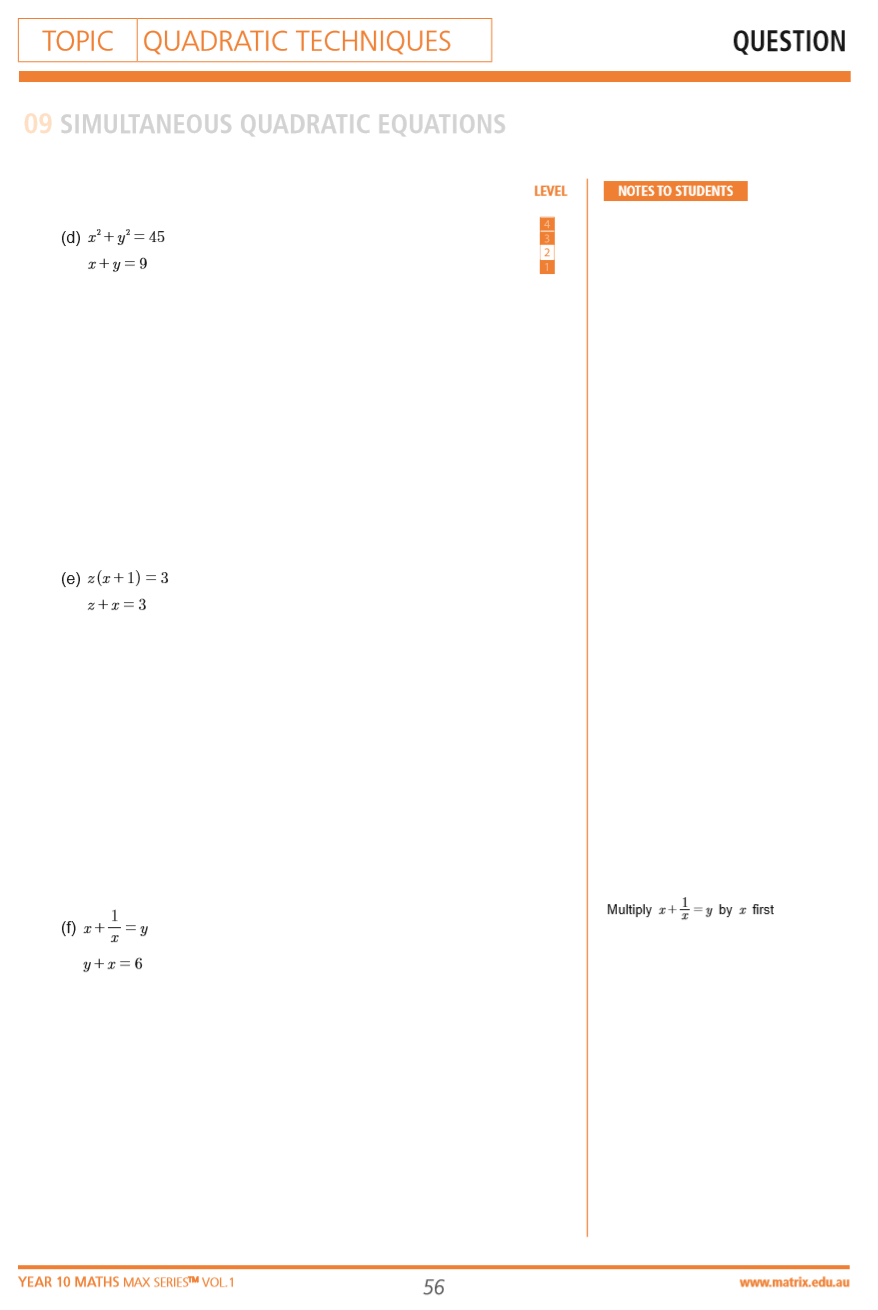 Questions from the Year 10 MAX Series Vol. 1 Quadratic Techniques