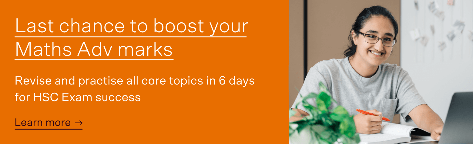 Maths Adv HSC Prep boost adv HSC PREP COURSE CTA