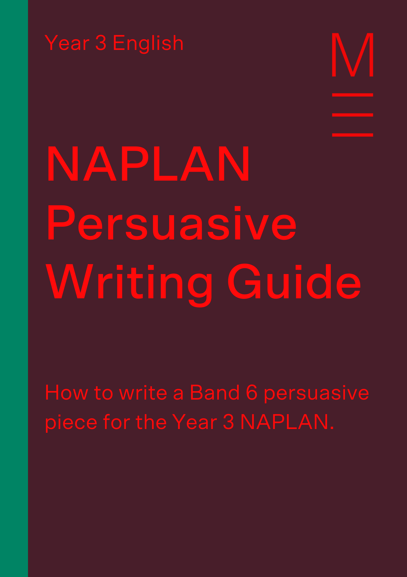 How To Write A Band 6 Persuasive For Year 3 NAPLAN