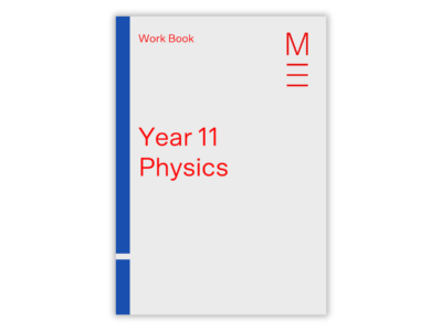 year 11 physics tutoring work book