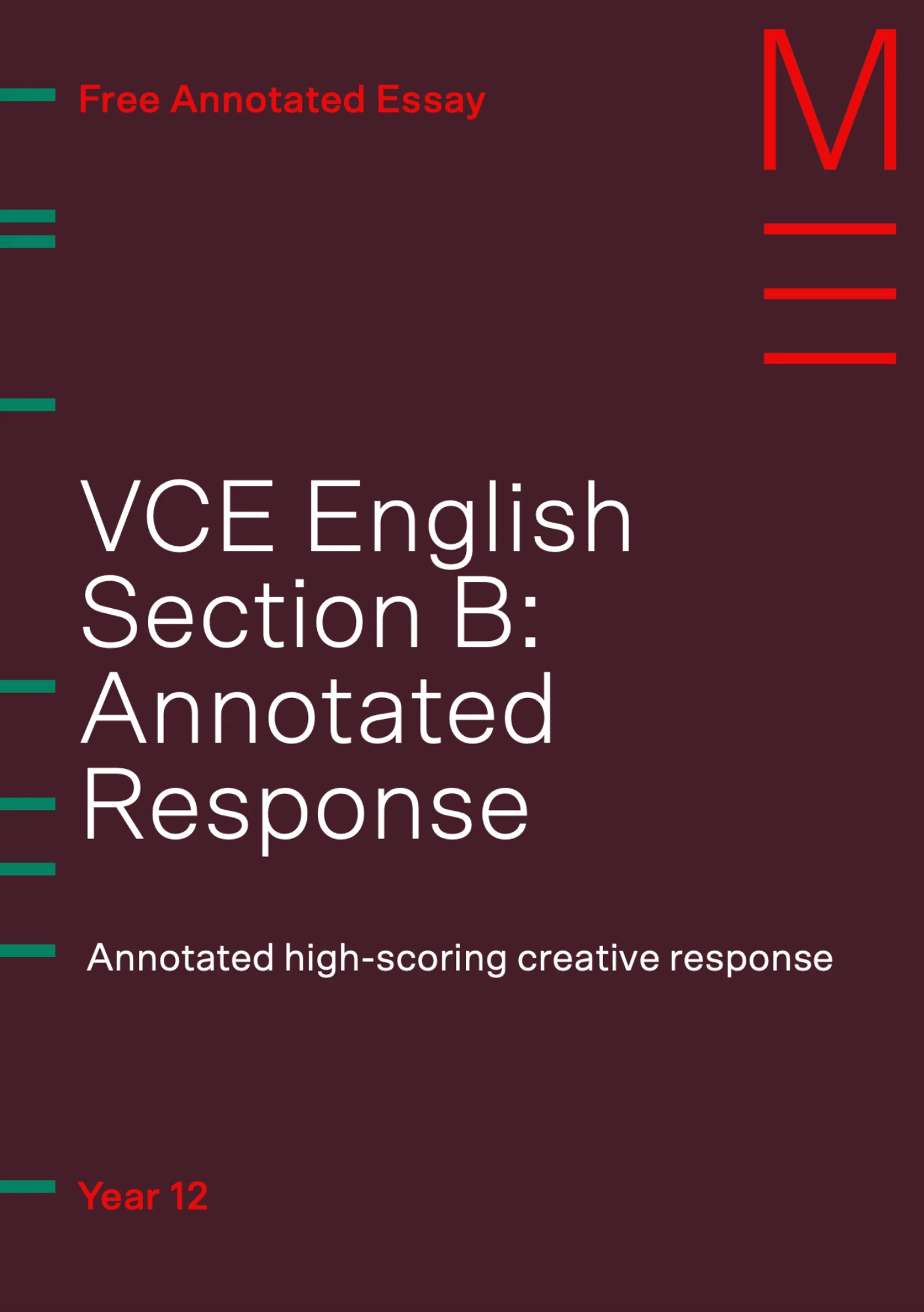 VCE English Section B Exemplar Response [Annotated]